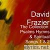 The Collection: Psalms Hymns & Spiritual Songs 1 & 2