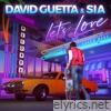 David Guetta & Sia - Let's Love - Single