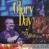 Glory Day: David Haas & Friends in Concert