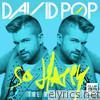 David Pop - So Happy (The Remixes)