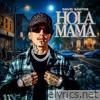 Hola Mama (En Vivo) - Single