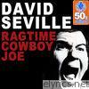 Ragtime Cowboy Joe (Remastered) - Single