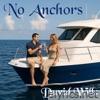 No Anchors - Single