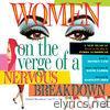 Women On the Verge of a Nervous Breakdown (Original Broadway Cast Recording)
