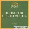 Il figlio di Guglielmo Tell (De Best version) - Single