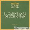 El carnevaal de Schignan (De Best version) - Single