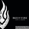 Day Of Fire - Cut and Move