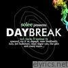 Solee Pres.: Daybreak (incl. Bonus DJ Mix)