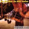 Db's - Ride the Wild TomTom