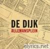 De Dijk - Allemansplein