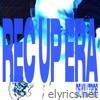 Rec Up Era - Single