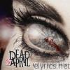 Dead By April - Let the World Know