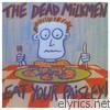 Dead Milkmen - Eat Your Paisley