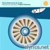 Where Billionaires Go to Die (Whistle Me Home, Harlan Ellison) / Engine Flameout - Single