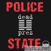 Police State (feat. Chairman Omali Yeshitela) - EP