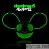 Deadmau5 - 4x4=12 (Deluxe Version)