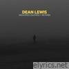 Dean Lewis - Memories (Slowed + Reverb) - Single