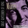 Great Gentlemen of Song: Spotlight On Dean Martin