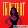 I Like That (feat. J.COOK) - Single