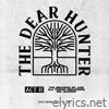 Dear Hunter - Act II: The Meaning of, And All Things Regarding Ms. Leading (Live from Seattle, WA)