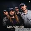 Dear Seattle lyrics