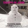 Peaceful Snow Lounge Corps I & II