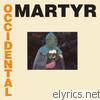 Occidental Martyr