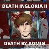 Death Ingloria II: Death by Admin - EP