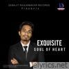 Exquisite Soul Of Heart - Single