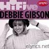Rhino Hi-Five: Debbie Gibson - EP