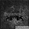 Decadence - Decadence