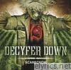 Decyfer Down - Scarecrow