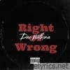 Dee Watkins - Right Or Wrong - Single