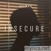 Insecure - Single