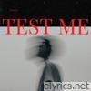 Test Me - Single