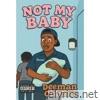 Not My Baby - Single