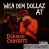 Wea Dem Dollaz At - Single