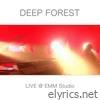 Deep Forest Live at EMM Studio (Live 2021)