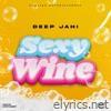 Sexy Wine - Single