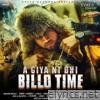 Aa Giya Ni Ohi Billo Time - Single