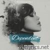Dependent (Remix) - Single