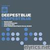 Deepest Blue - EP