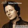 Delbert McClinton: The Definitive Collection