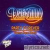 Party Forever (Danny Kane Remix) - Single