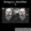 Headless Henchmen II