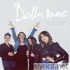 Della Mae - The Butcher Shoppe EP