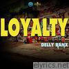 Loyalty - EP