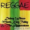 Delroy Wilson Meets King Tubby & the Aggrovators
