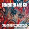 Psychotic Mutilation