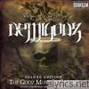 Demigodz - The Godz Must Be Crazier (Deluxe Edition)